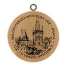 No. 2020 - Malostranská mostecká věž, Praha